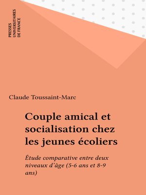 cover image of Couple amical et socialisation chez les jeunes écoliers